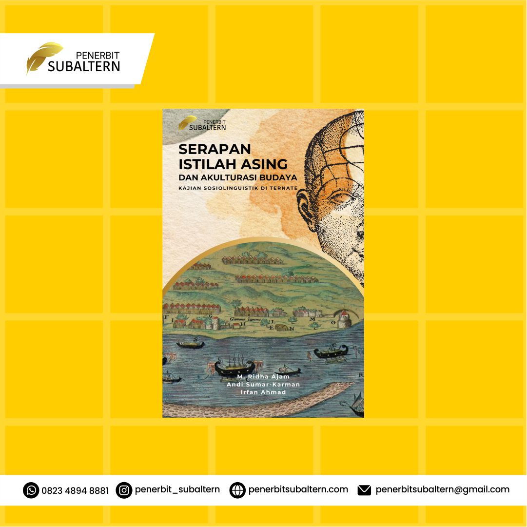 SERAPAN ISTILAH ASING DAN AKULTURASI BUDAYA KAJIAN SOSIOLINGUISTIK DI TERNATE